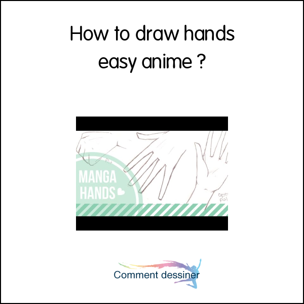 How to draw hands easy anime